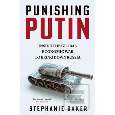 Punishing Putin - Stephanie Baker