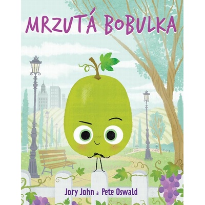 Mrzutá bobulka - Jory John