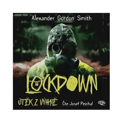 Lockdown - Alexander Gordon Smith