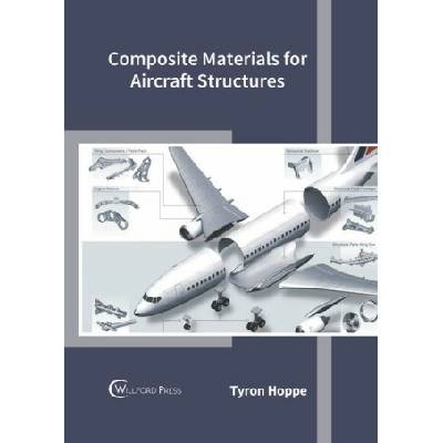 Composite Materials for Aircraft Structures