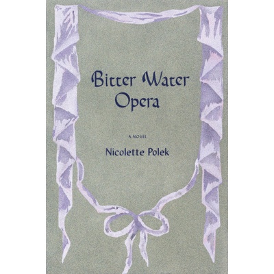 Bitter Water Opera