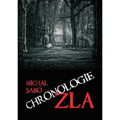 Chronologie zla