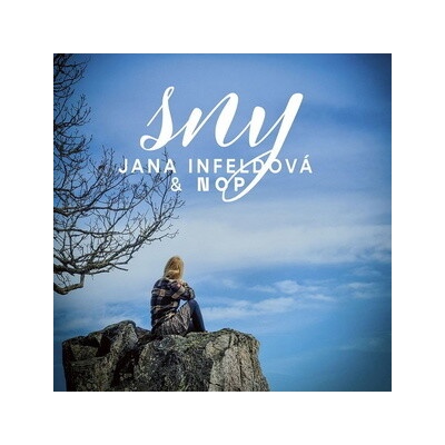 Infeldová Jana & NOP - Sny CD