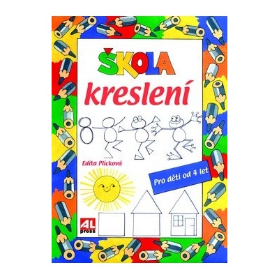 Škola kreslení pro děti od 4 let - Edita Plicková – Hledejceny.cz