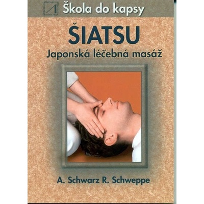 Šiatsu - Aljoscha A. Schwarz