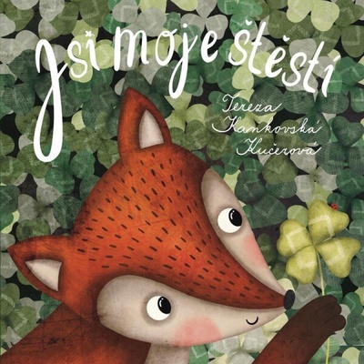 Jsi moje štěstí