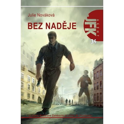 JFK 34 - Bez naděje