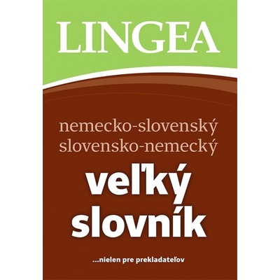 Nemecko-slovenský a slovensko-nemecký veľký slovník 3. vydanie