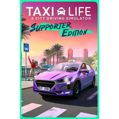 Taxi Life: A City Driving Simulator (Supporter Edition)