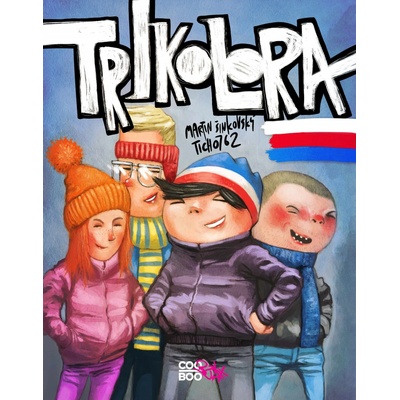 Trikolora - Sametový komiks - Martin Šinkovský