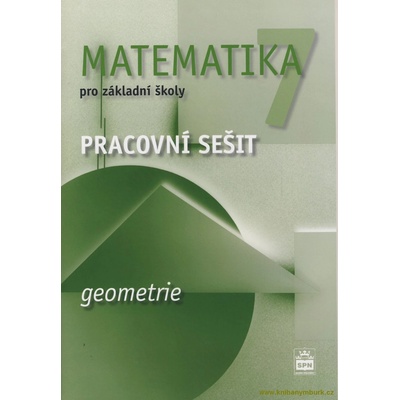Matematika 7 pro základní školy - Geometrie - Pracovní sešit...