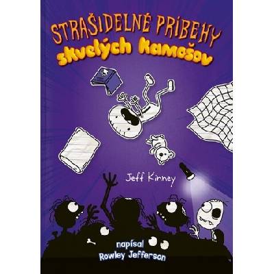 Denník skvelého kamoša 3: Strašidelné príbehy skvelých kamošov