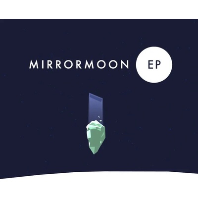 MirrorMoon EP