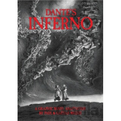 Dantes Inferno (A Graphic Novel Adaptation) - Dante Alighieri, Paul Brizzi (ilustrátor), Gaëtan Brizzi (ilustrátor)