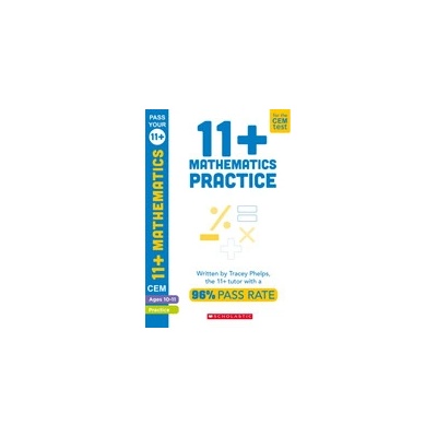 "11+ Mathematics Practice and Assessment for the CEM Test Ages 10-11" - "" ("Phelps Tracey")(Paperback / softback)