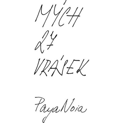Mých 27 vrásek - PayaNoia – Hledejceny.cz