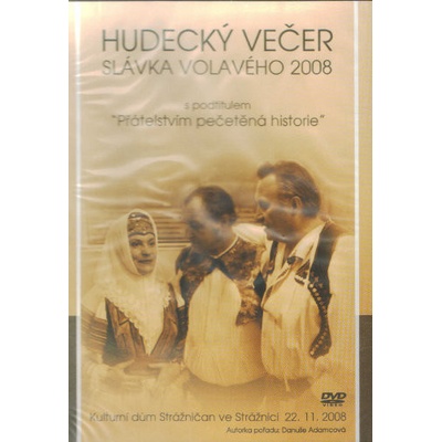 Hudecký večer Slávka Volavého 2008 ve Strážnici - DVD