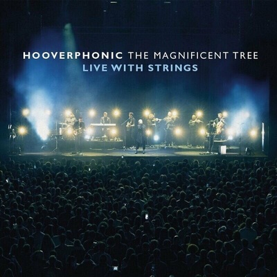 Hooverphonic - The Magnificent Tree: Live With Strings LP