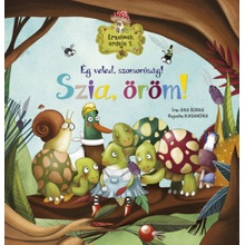Érzelmek erdeje 1: Ég veled, szomorúság! Szia, öröm!