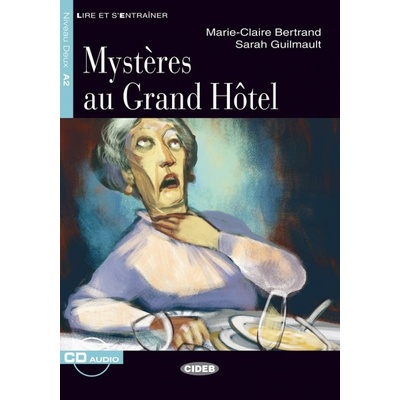 MYSTERES AU GRAND HOTEL CD Black Cat Readers FRA Level 2 – Hledejceny.cz