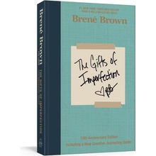 The Gifts of Imperfection: 10th Anniversary Edition