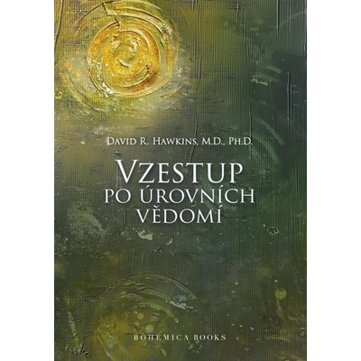Vzestup po úrovních Vědomí, 2. vydání - David R. Hawkins