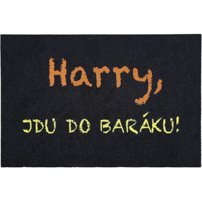 Mercury Flooring Rohožka Harry jdu do baráku černá 40x60 cm