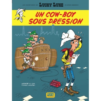 Les Aventures de Lucky Luke d'après Morris - Tome 11 - Un cow-boy sous pression – Hledejceny.cz