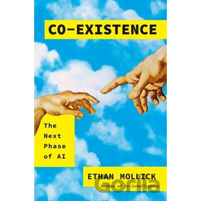 Co-Existence - Ethan Mollick