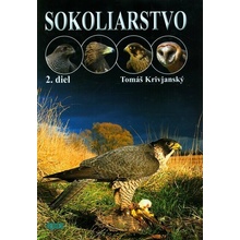 Sokoliarstvo 2 - Tomáš Krivjanský