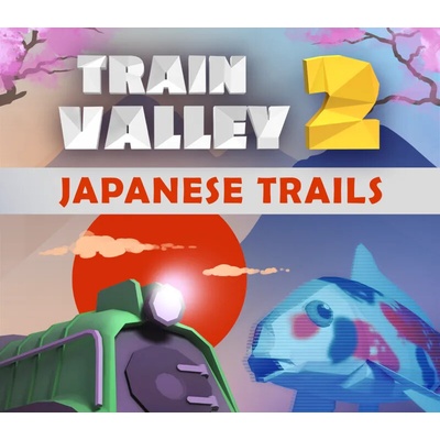 Train Valley 2 - Japanese Trails