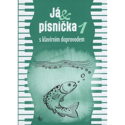 Já & písnička 1 – Hledejceny.cz