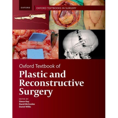 Oxford Textbook of Plastic and Reconstructive Surgery (Paperback)
