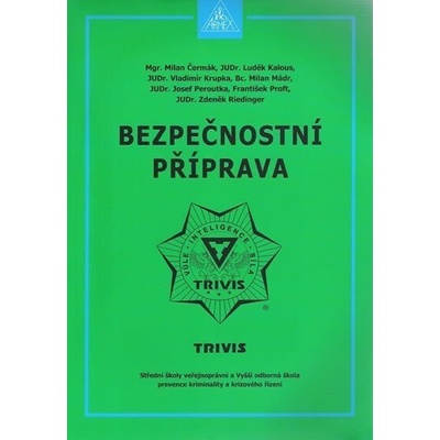 Bezpečnostní příprava