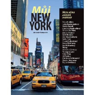 Můj New York Město očima známých osobností