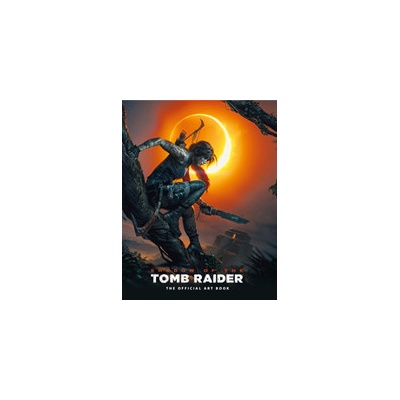 Shadow of the Tomb Raider the Official Art Book - Davies Paul – Hledejceny.cz