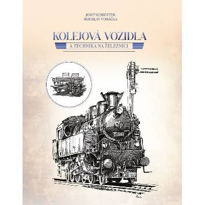 Kolejová vozidla a technika na železnici