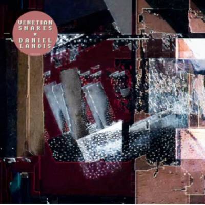 Venetian Snares X Daniel Lanois - Venetian Snares & Daniel Lanois LP – Hledejceny.cz