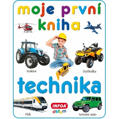 Moje první kniha - Technika