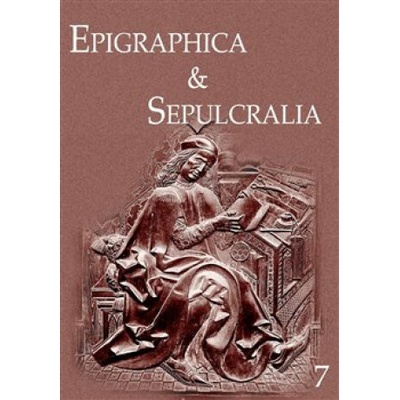 Epigraphica & Sepulcralia 7 (Jiří Roháček)(Brožovaná)